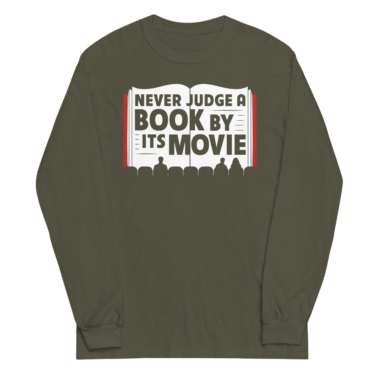 Never Judge A Book By Its Movie Unisex Long Sleeve Tee