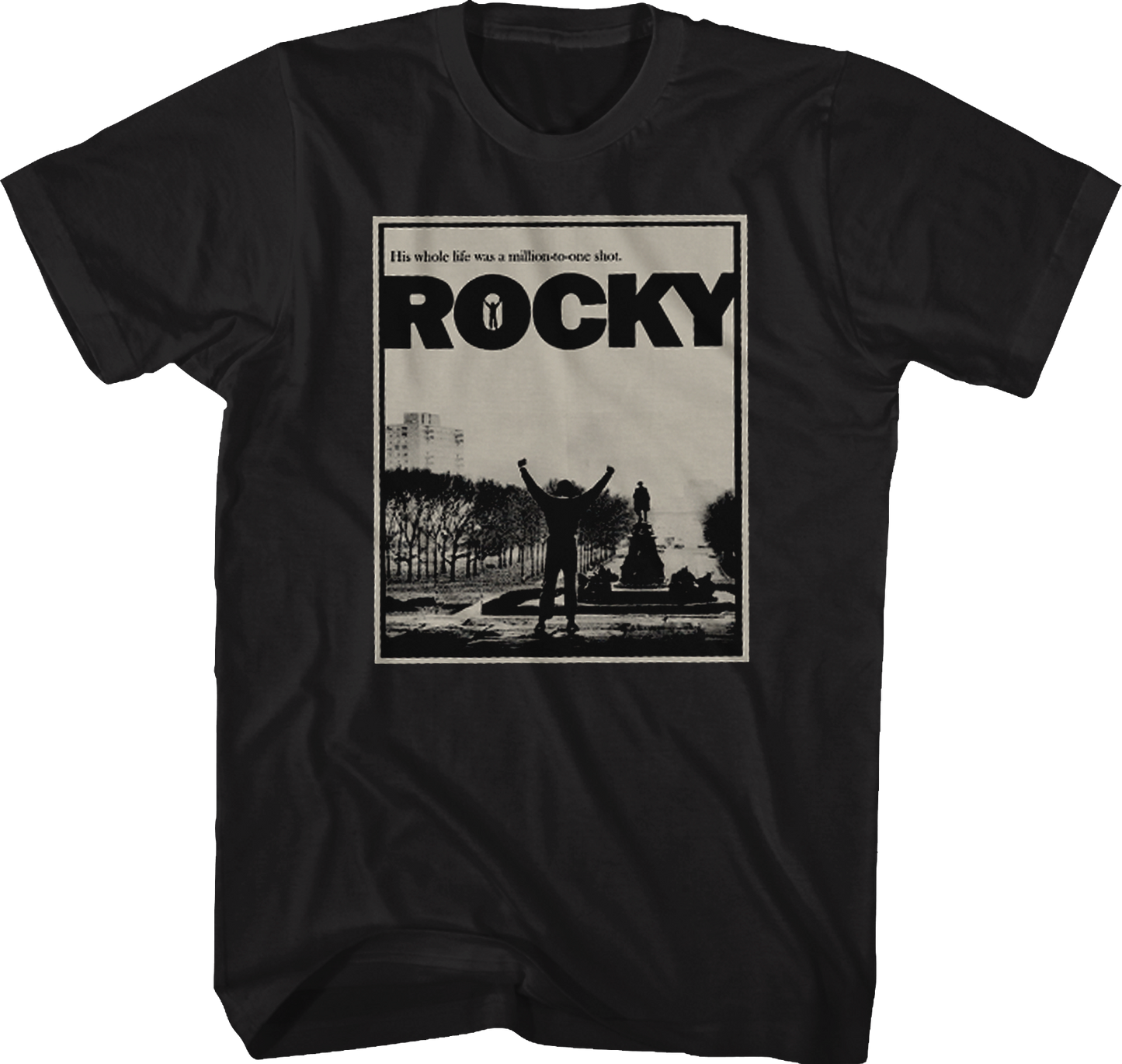 His Whole Life Was A Million To One Shot Rocky Shirt