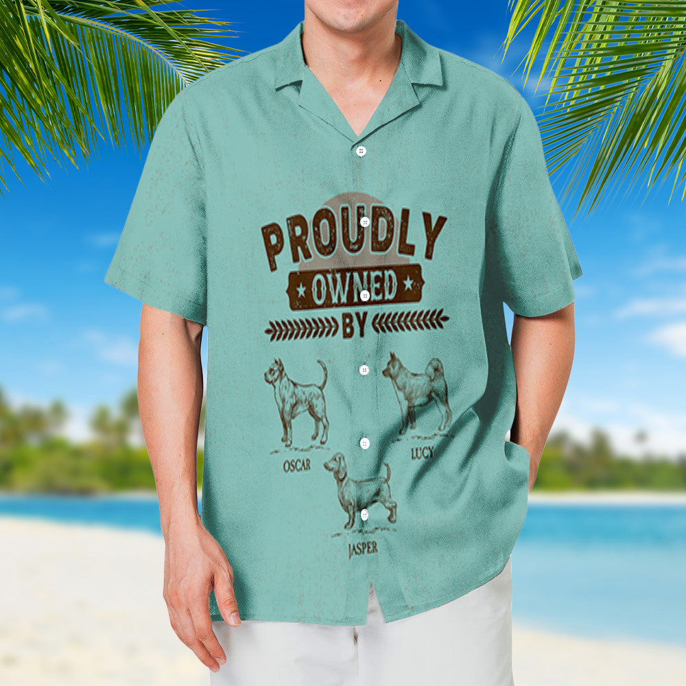 Proudly Owned By - Personalized Custom Hawaiian Shirt