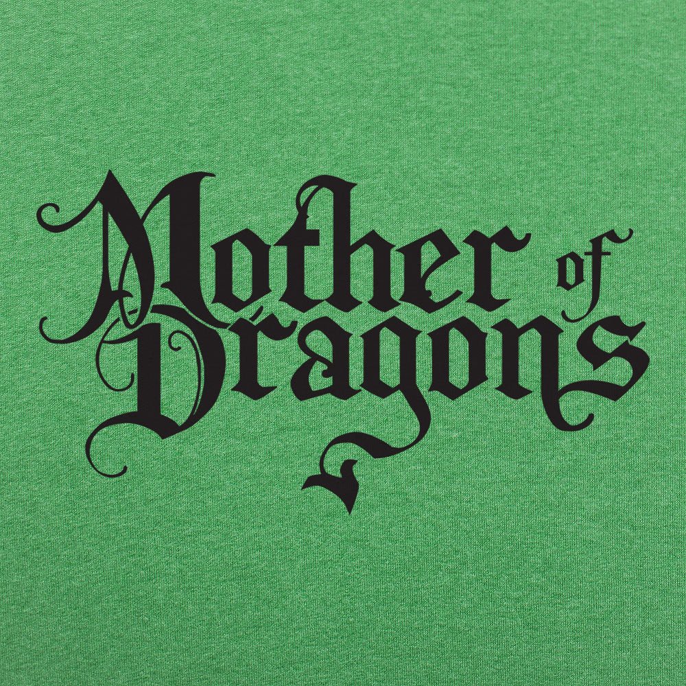 Mother Of Dragons