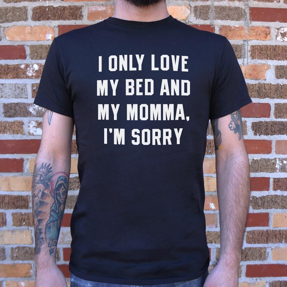 My Bed And My Momma