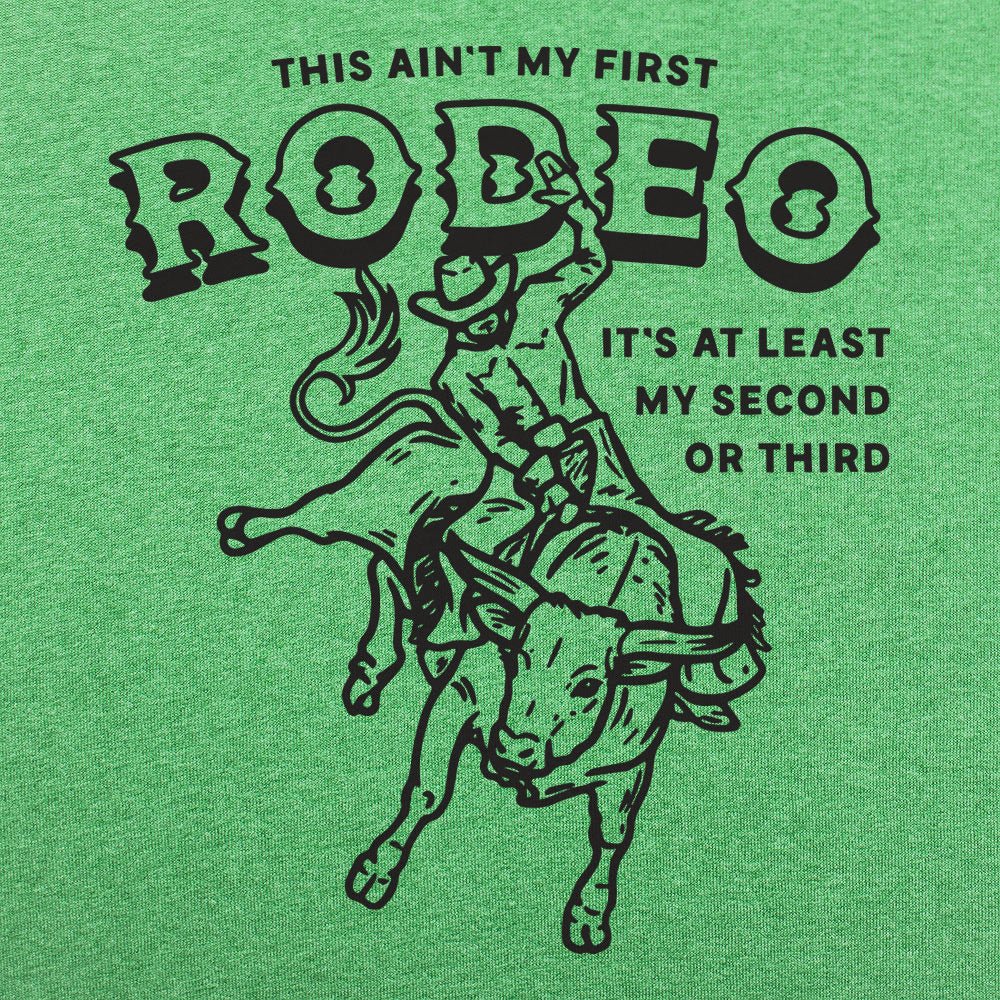 My First Rodeo