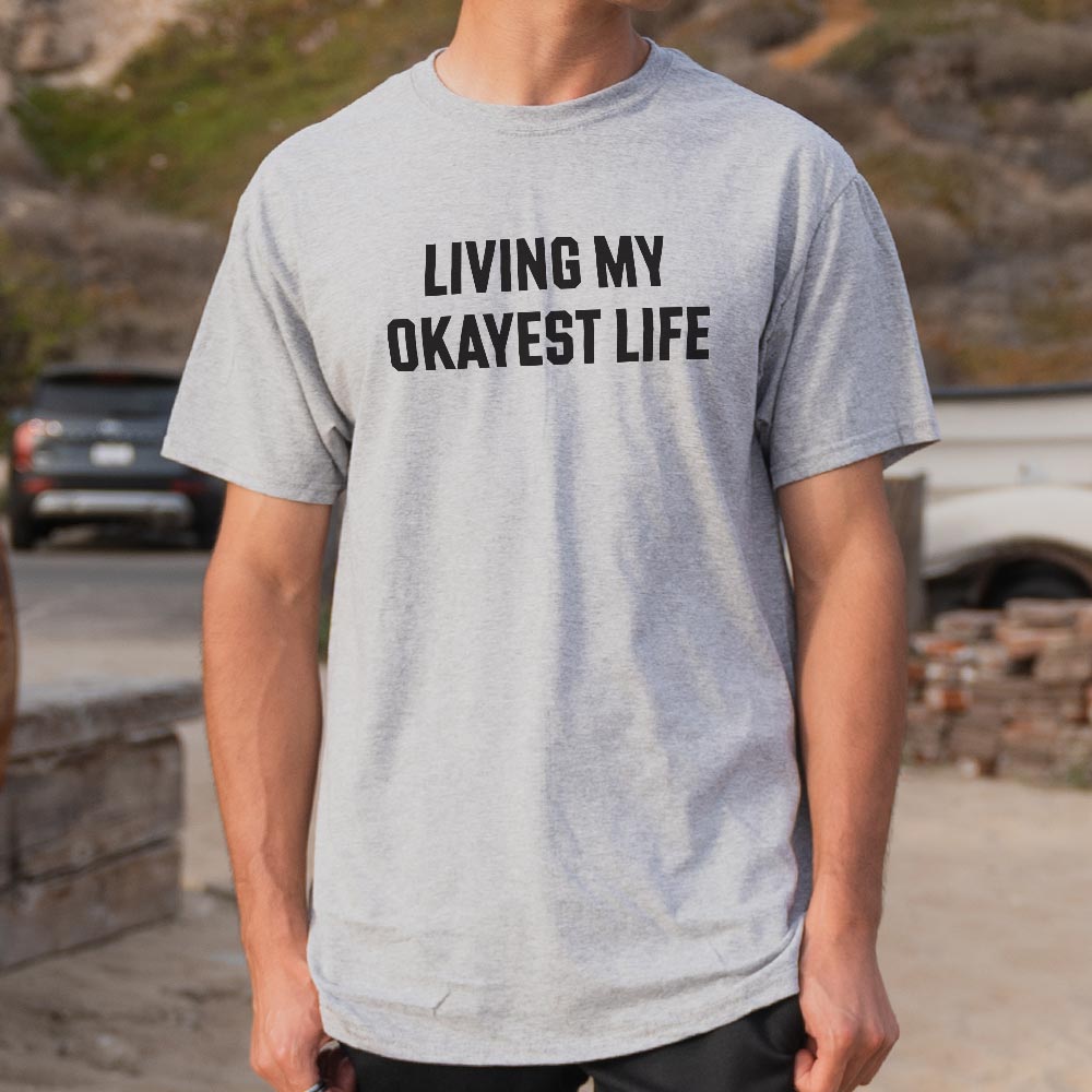 My Okayest Life