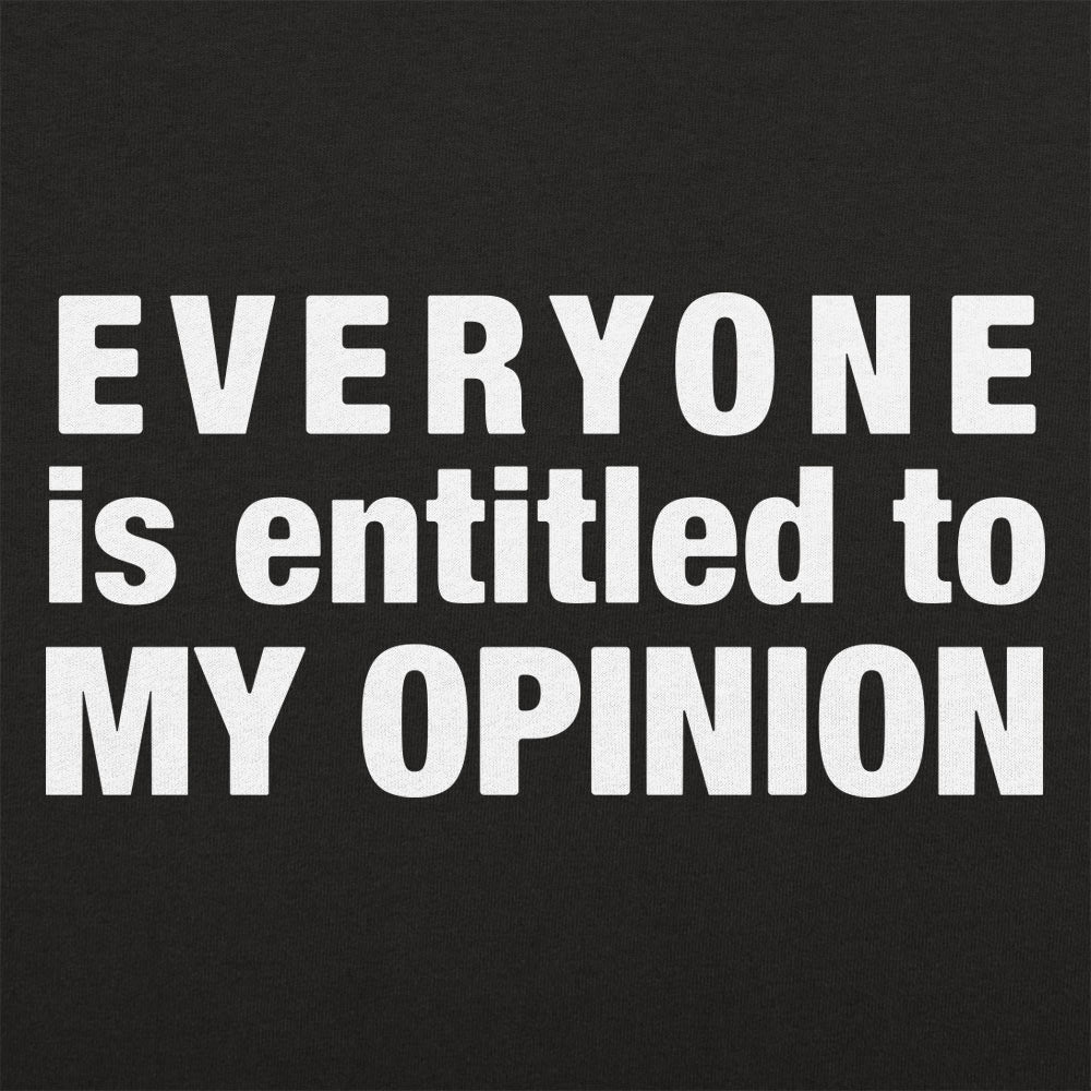 My Opinion