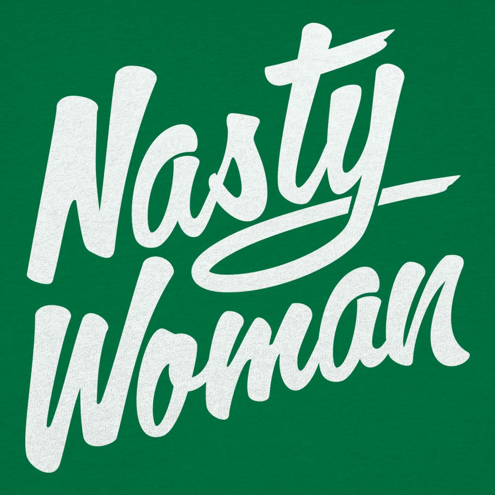 Nasty Woman