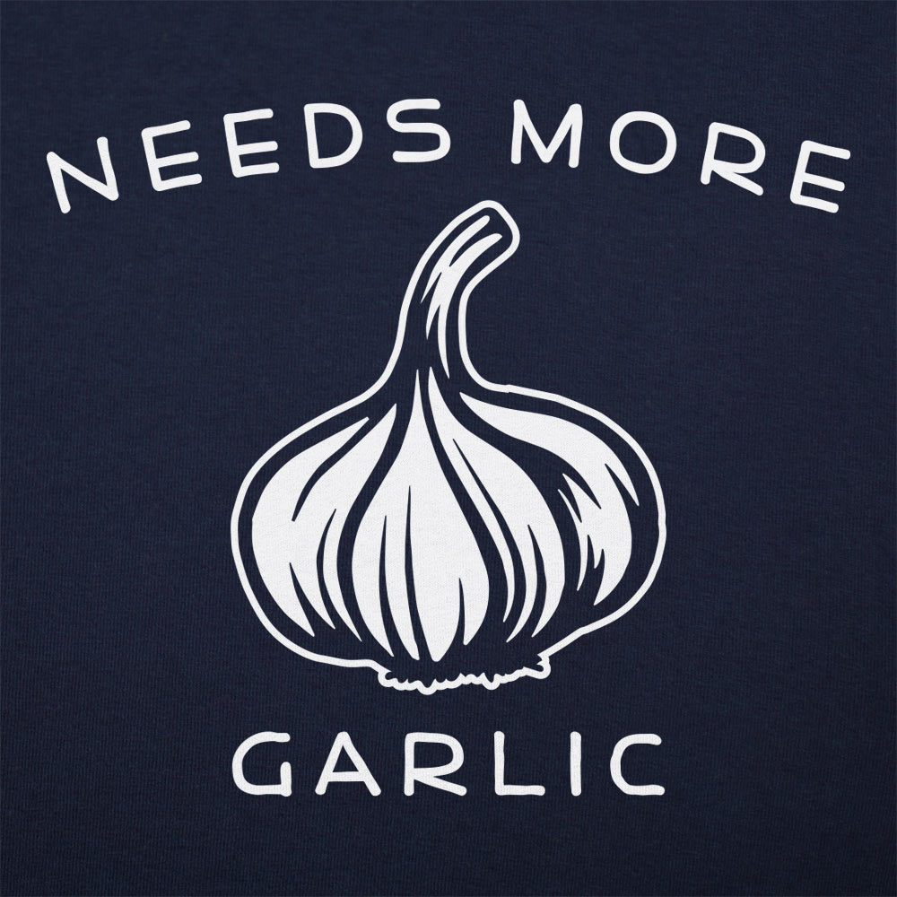 Needs More Garlic