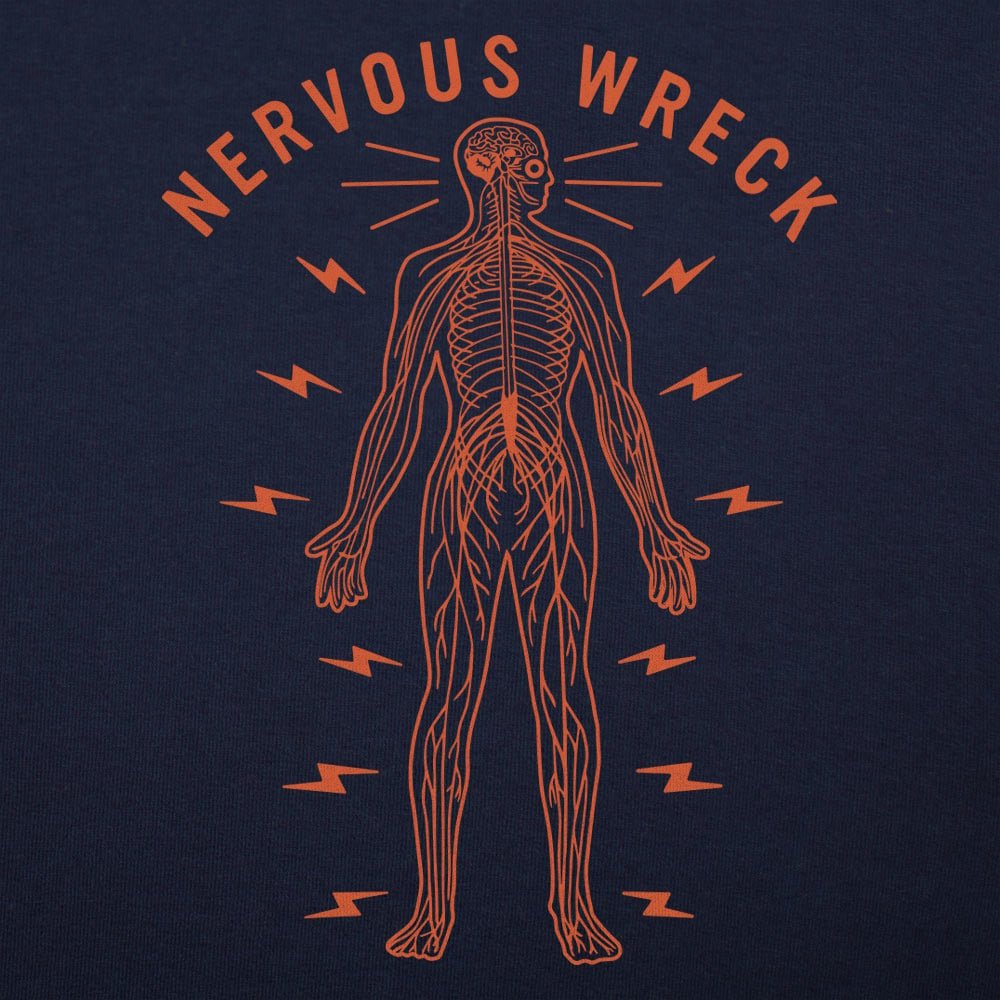 Nervous Wreck