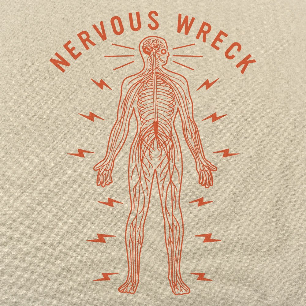 Nervous Wreck