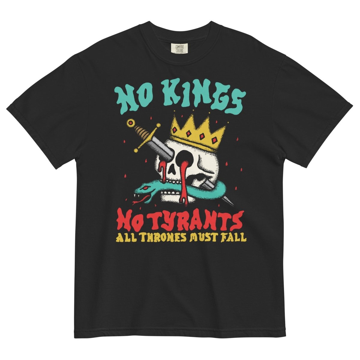 No Kings No Tyrants Black Tshirt Hoodie, Sweatshirt | InkThreadWorks.com (Image 1)