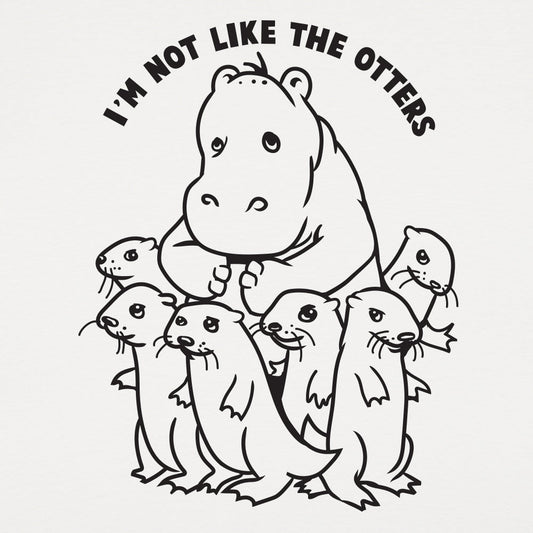 Not Like The Otters