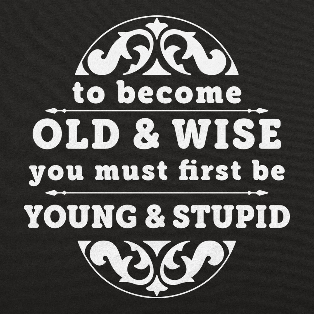 Old and Wise