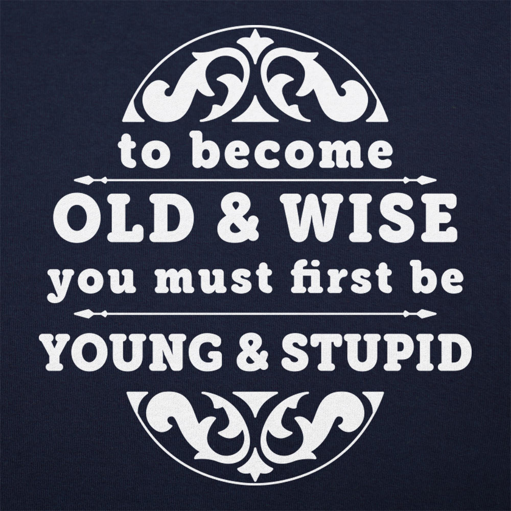 Old and Wise