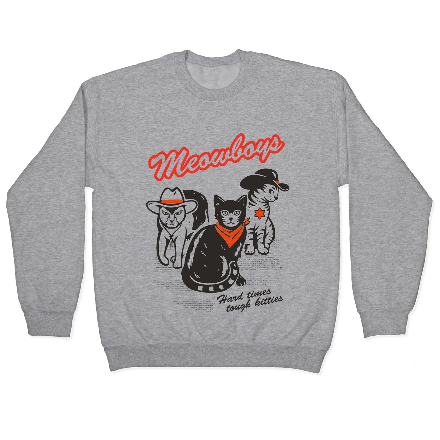 Meowboys Crewneck Sweatshirt