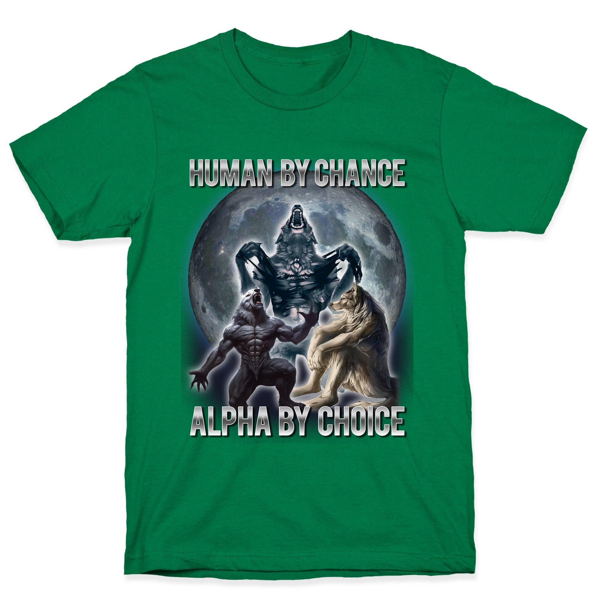 Human By Chance Alpha By Choice