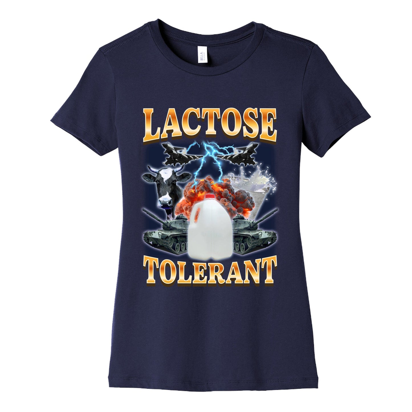 Lactose Tolerant Womens Cotton Tee