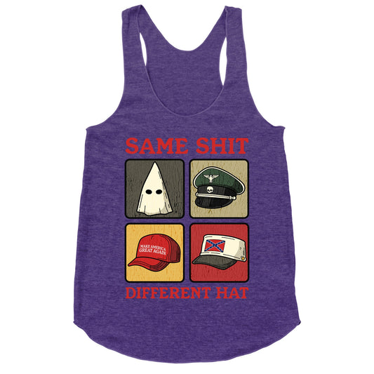 Same Shit Different Hat Racerback Tank