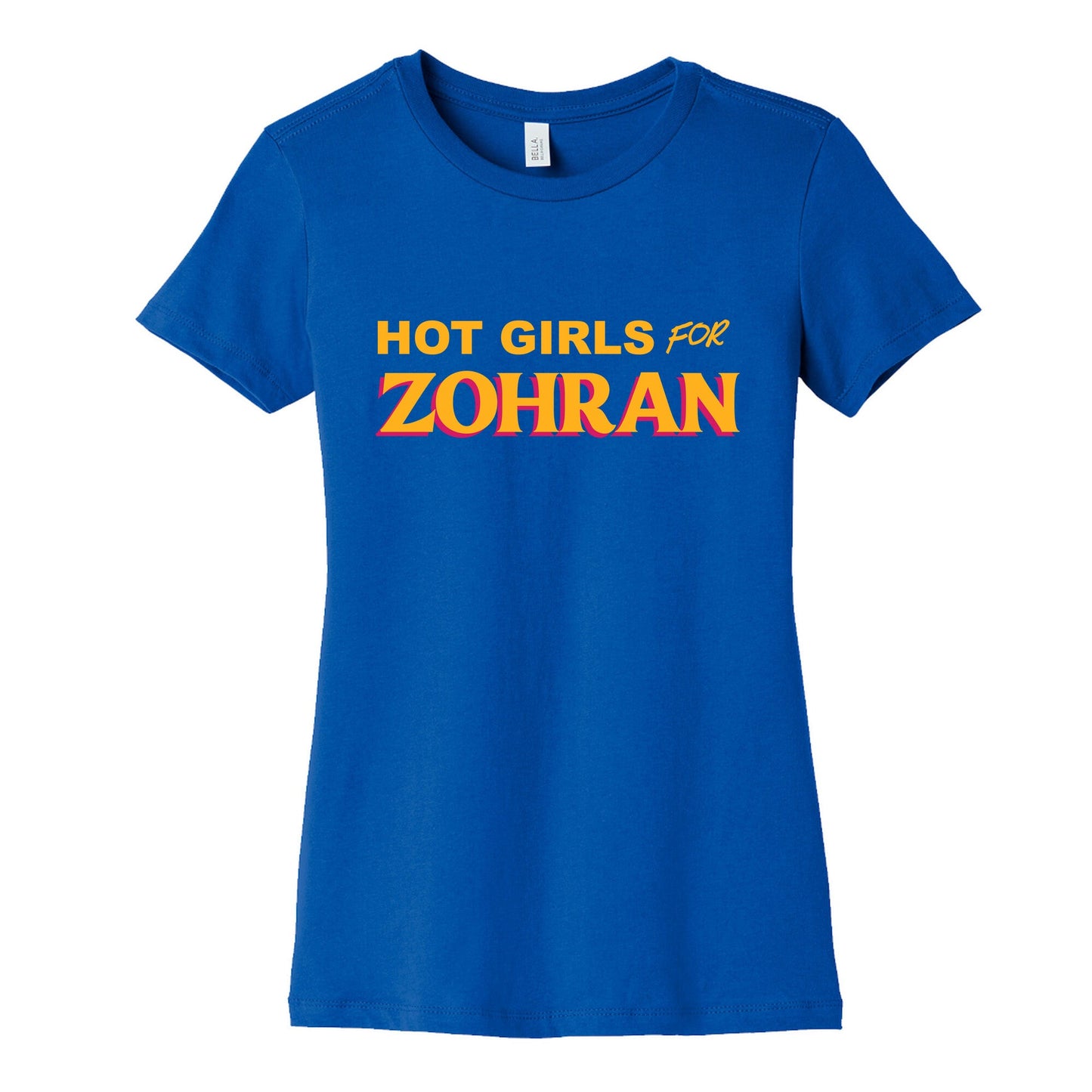 Hot Girls for  Zohran Womens Cotton Tee