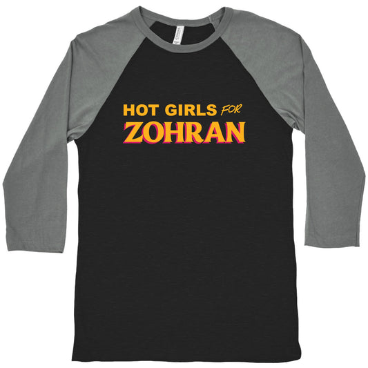 Hot Girls for  Zohran Baseball Tee