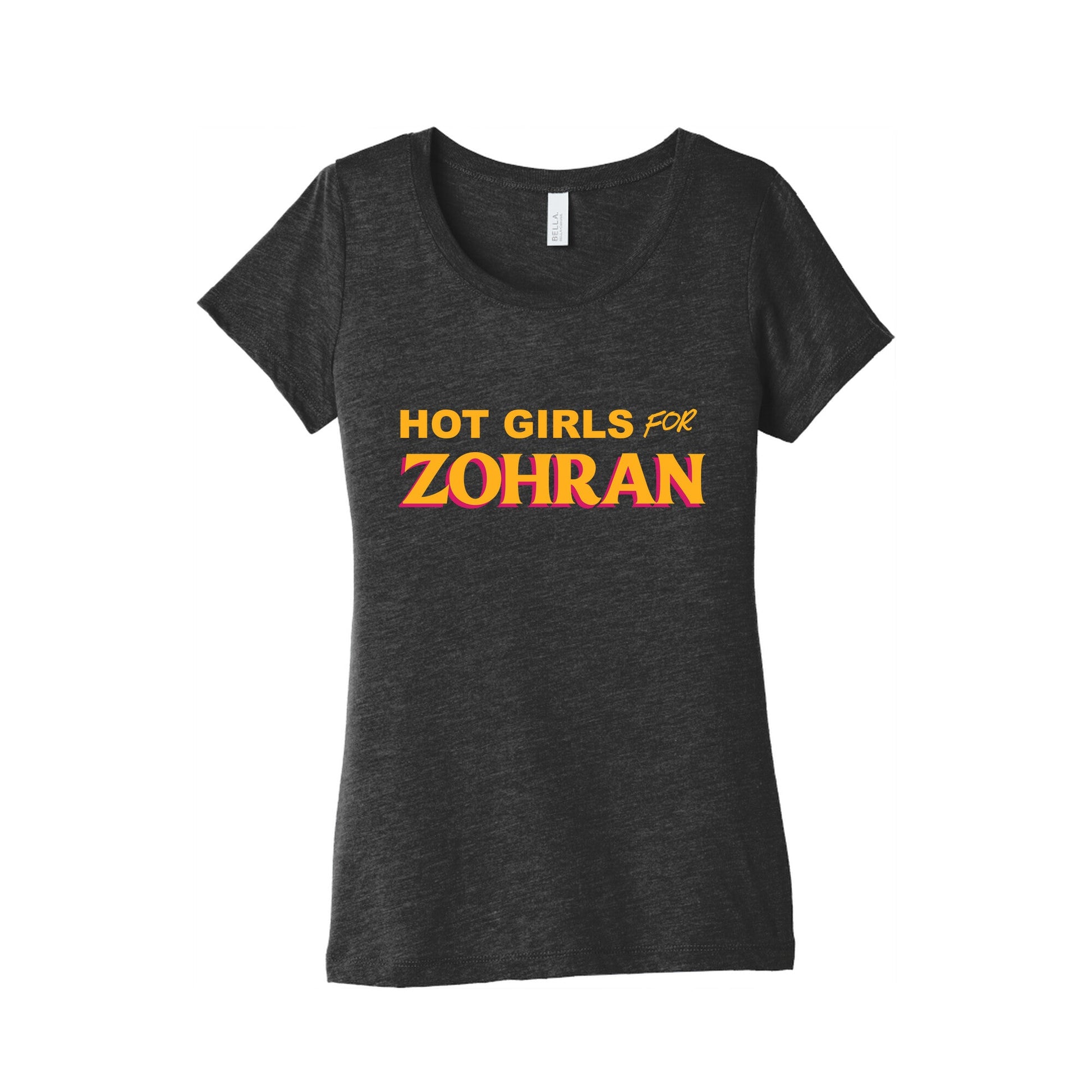 Hot Girls for  Zohran Womens Triblend Tee