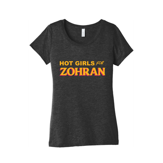 Hot Girls for  Zohran Womens Triblend Tee