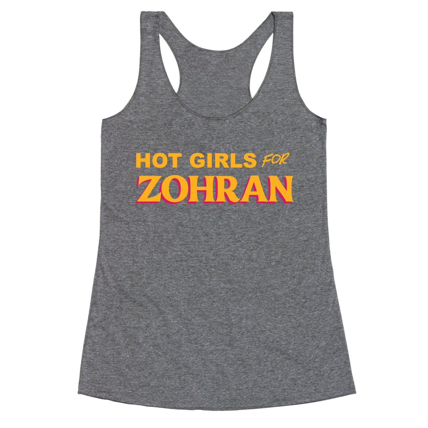 Hot Girls for  Zohran Racerback Tank