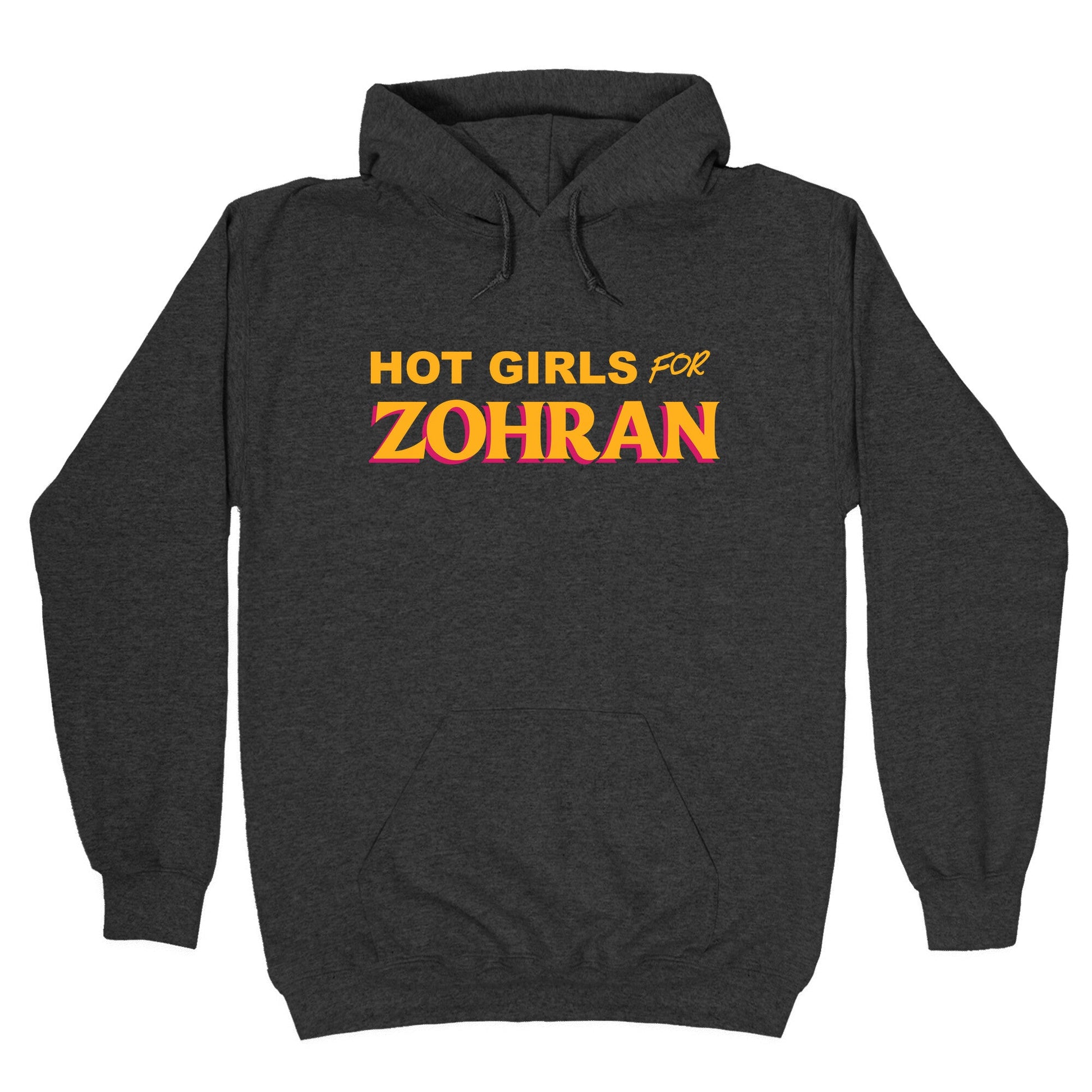 Hot Girls for  Zohran Hoodie