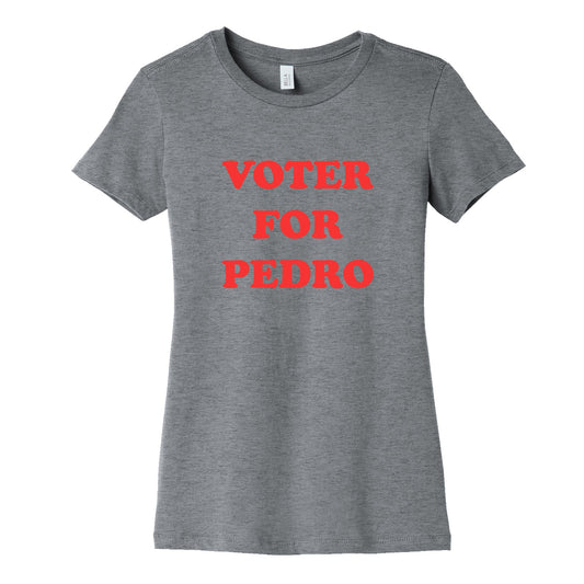 Vote for Pedro Womens Cotton Tee