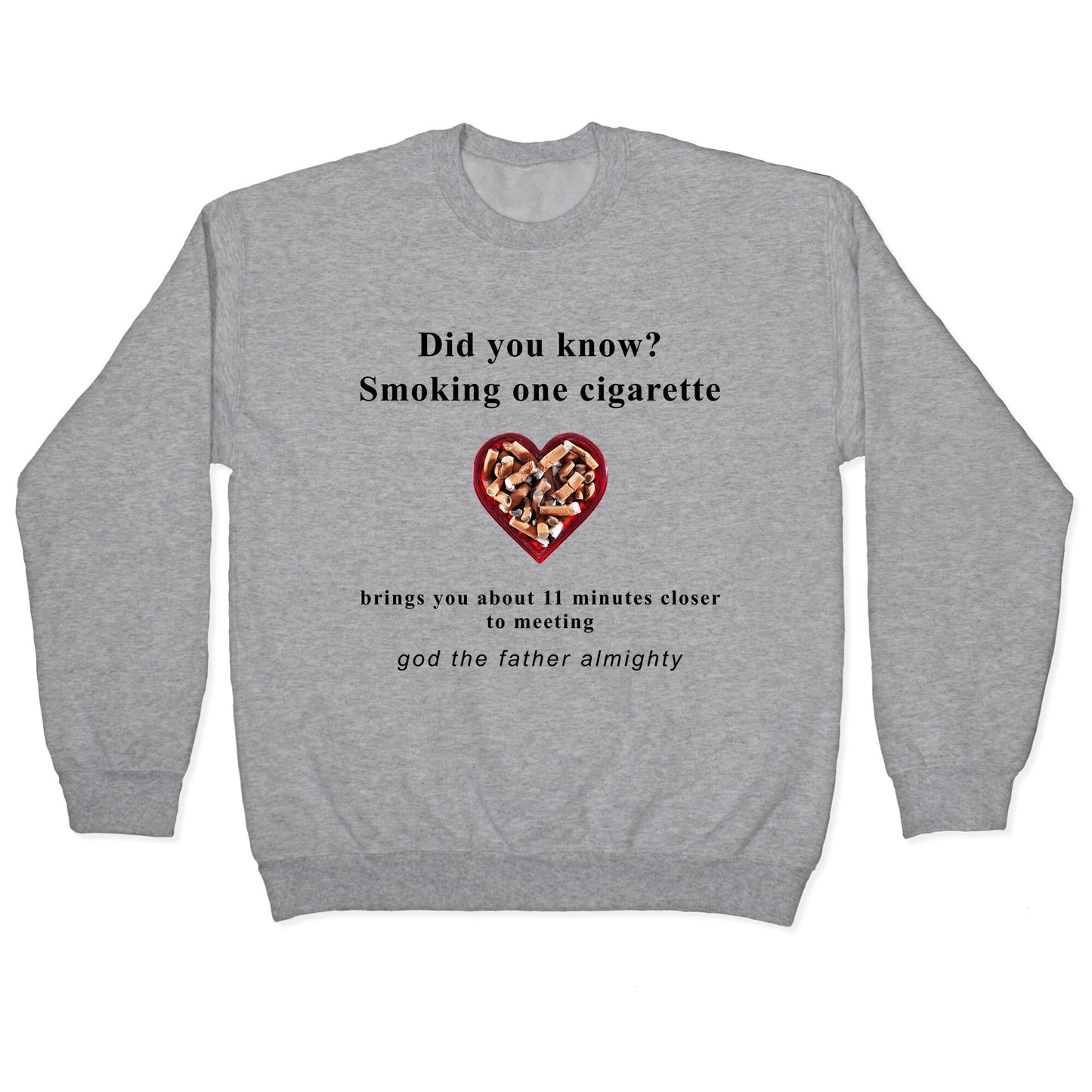 Smoking Cigs Crewneck Sweatshirt
