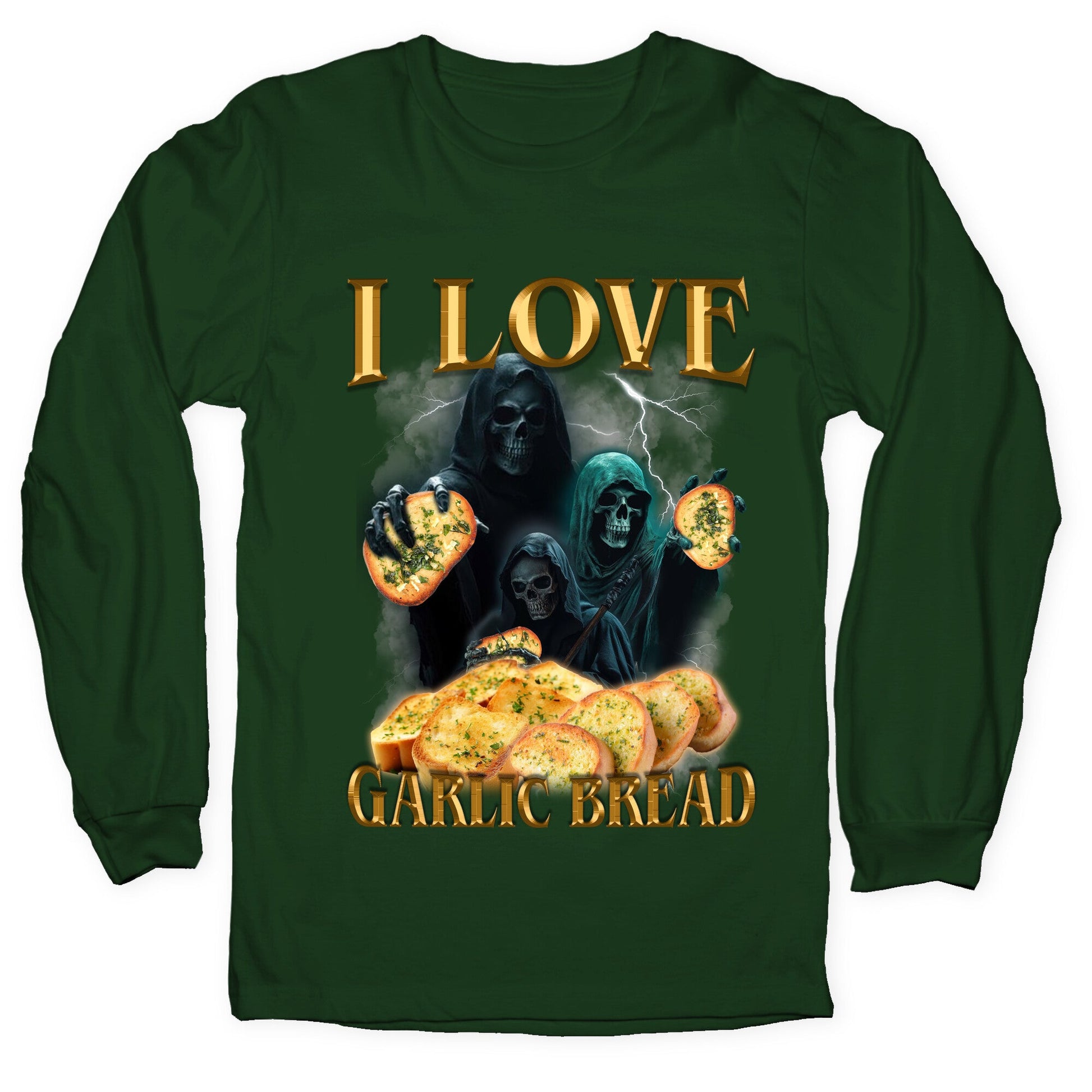 I Love Garlic Bread Longsleeve Tee