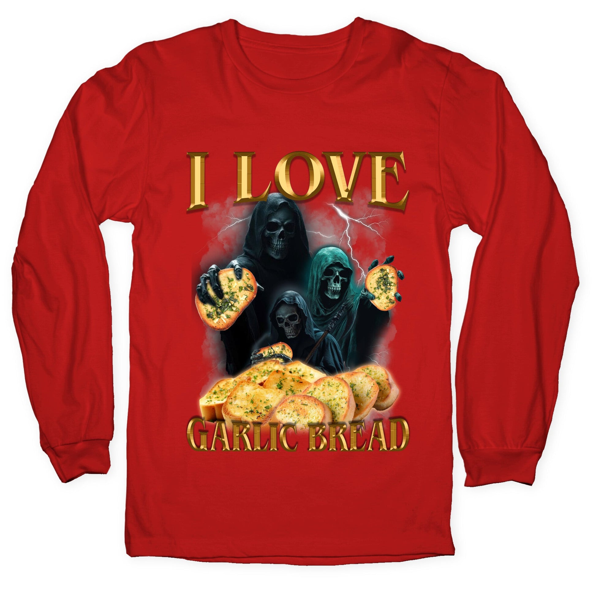 I Love Garlic Bread Longsleeve Tee