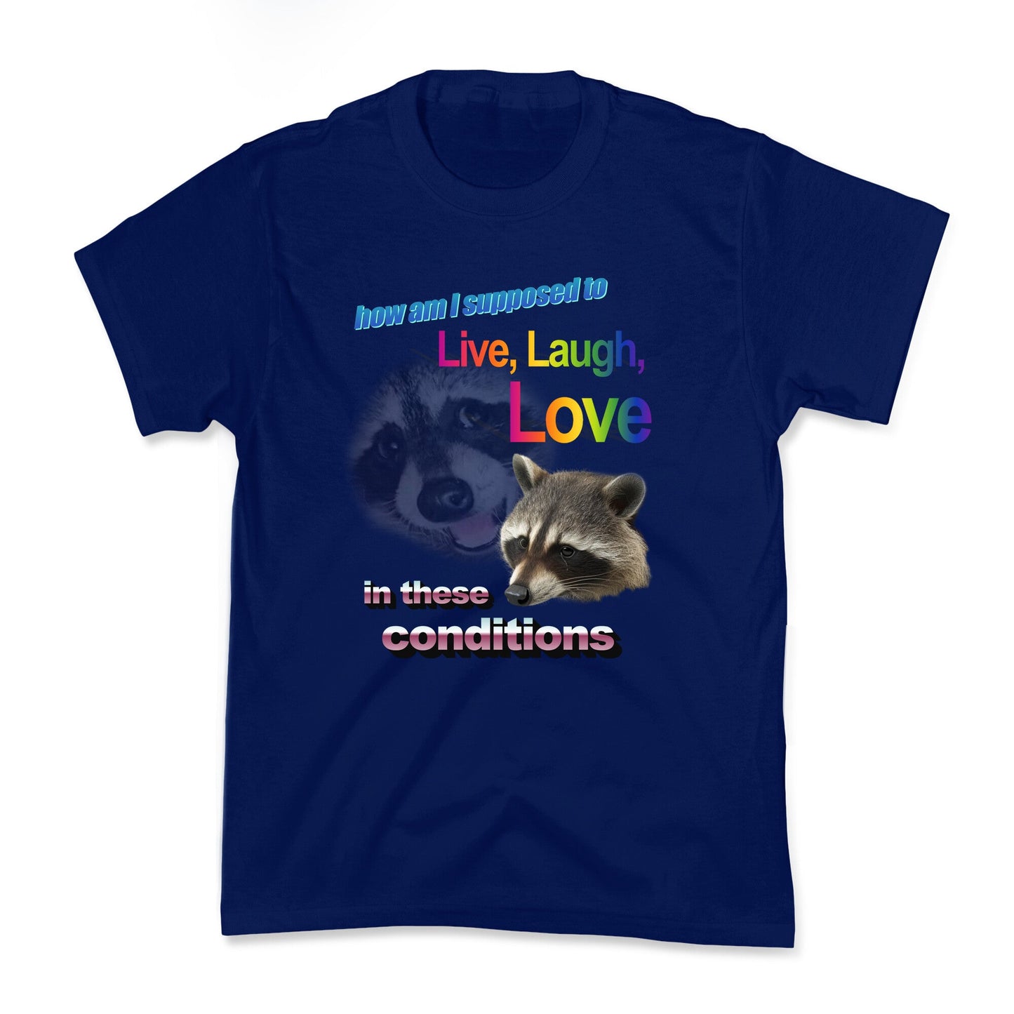Live Laugh Love Raccoon Kids Tee