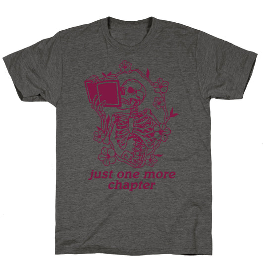 Just One More Chapter Unisex Triblend Tee
