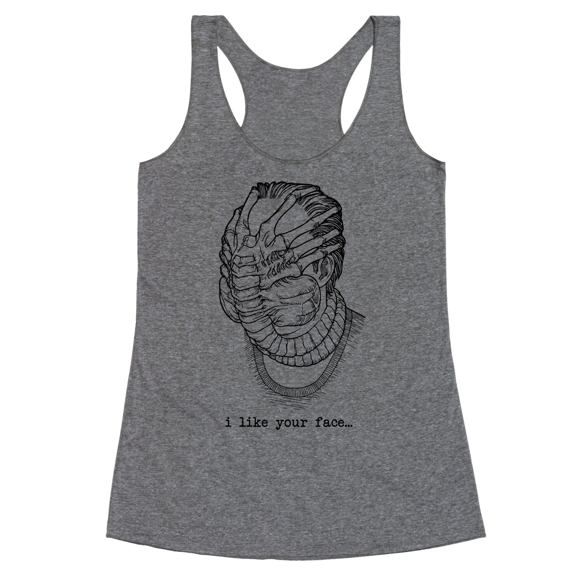 I Like Your Face Racerback Tank