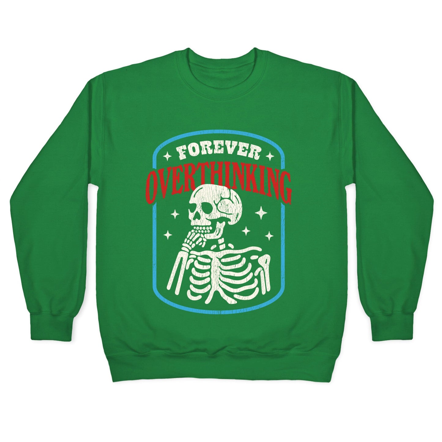 Overthinking Crewneck Sweatshirt