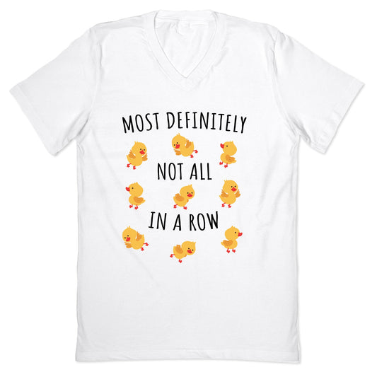 Not All In A Row V-Neck