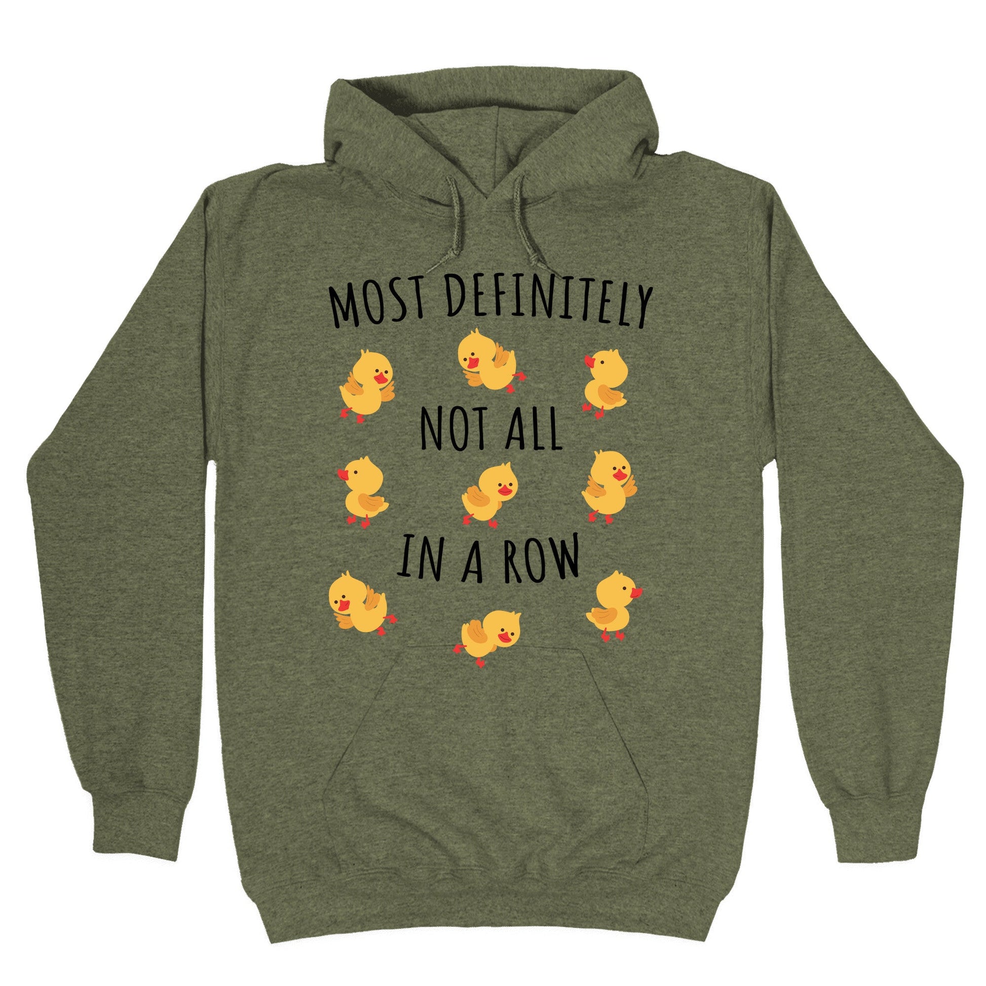 Not All In A Row Hoodie