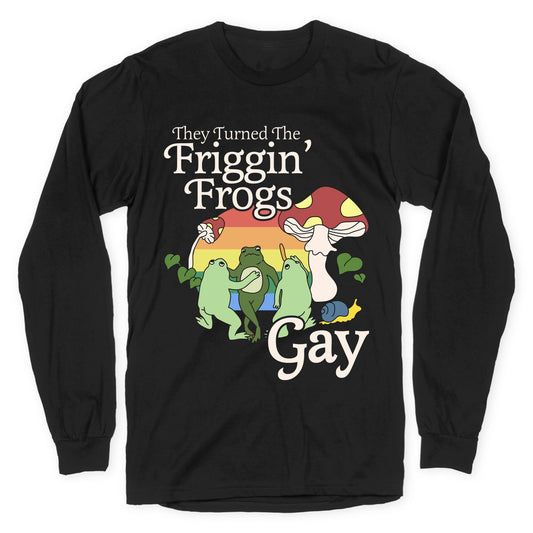 Gay Frogs Longsleeve Tee