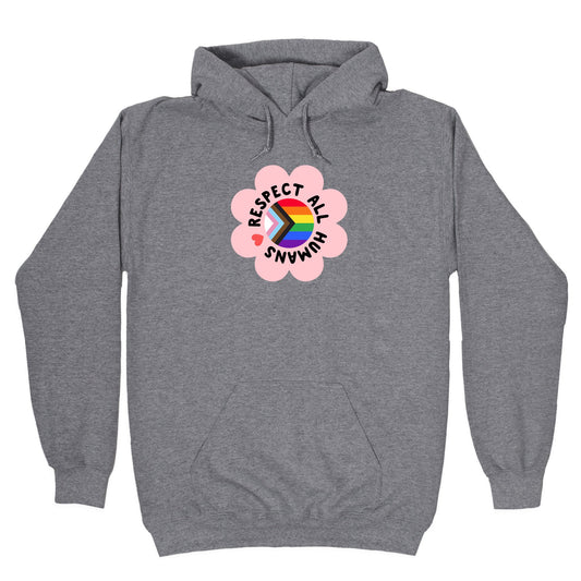Respect All Humans Hoodie