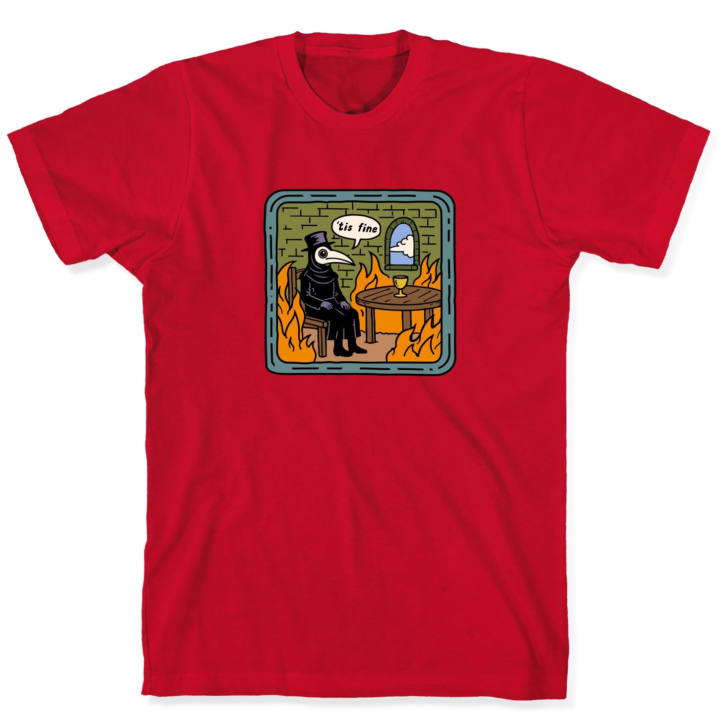 Tis Fine T-Shirt