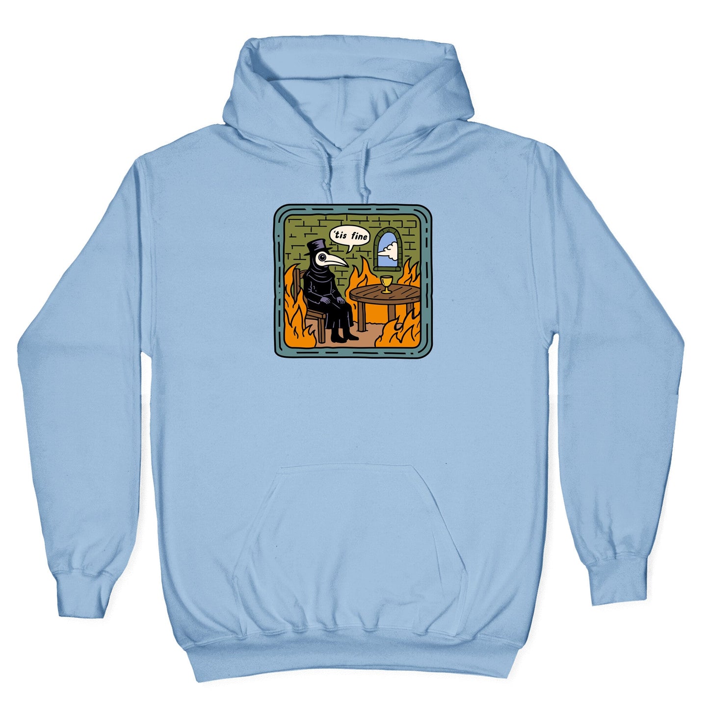 Tis Fine Hoodie