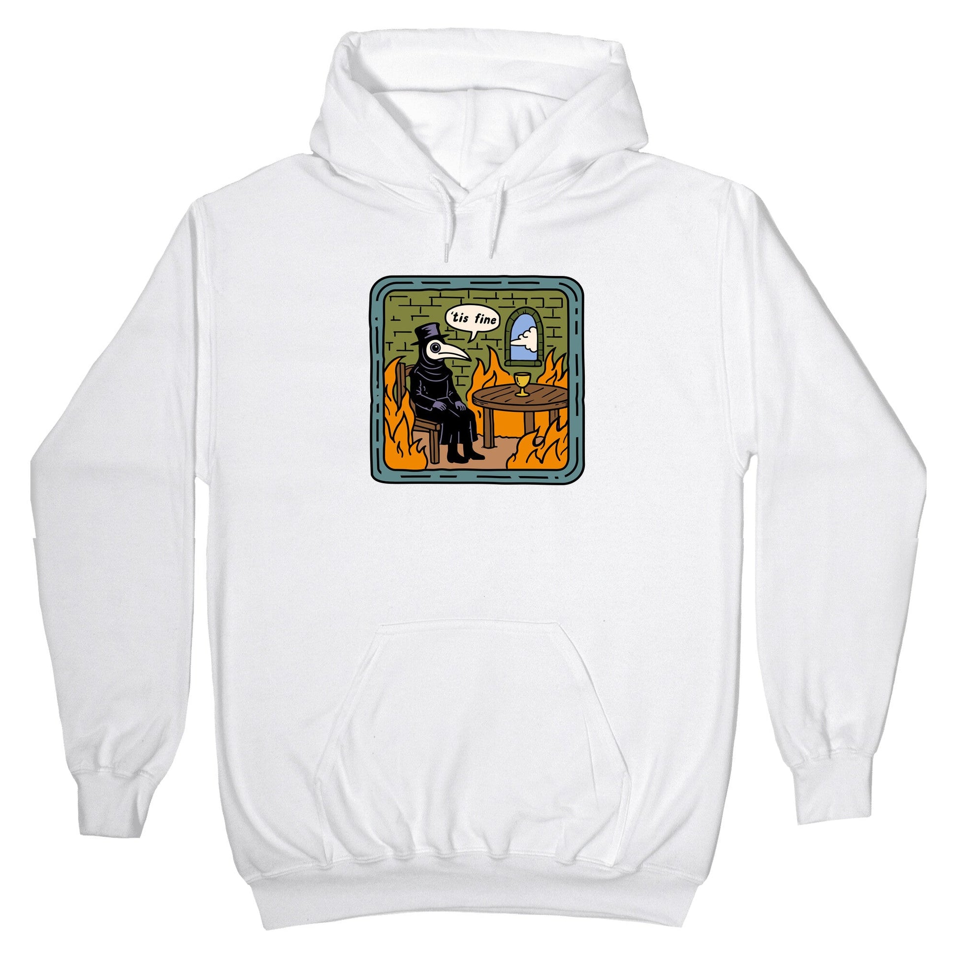 Tis Fine Hoodie