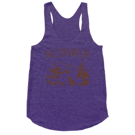 Rage Consumes Me Racerback Tank