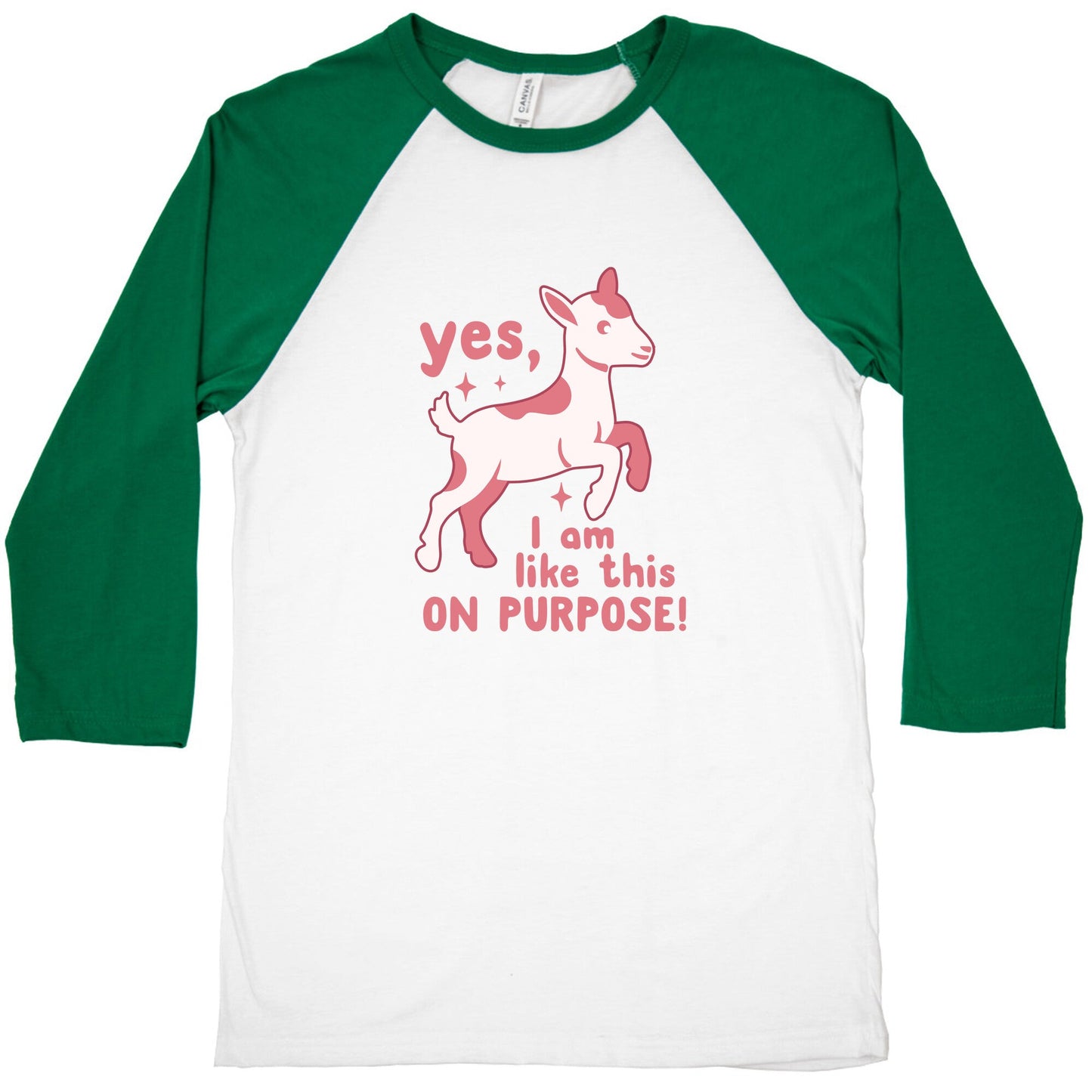 Yes I Am Like This On Purpose Baseball Tee