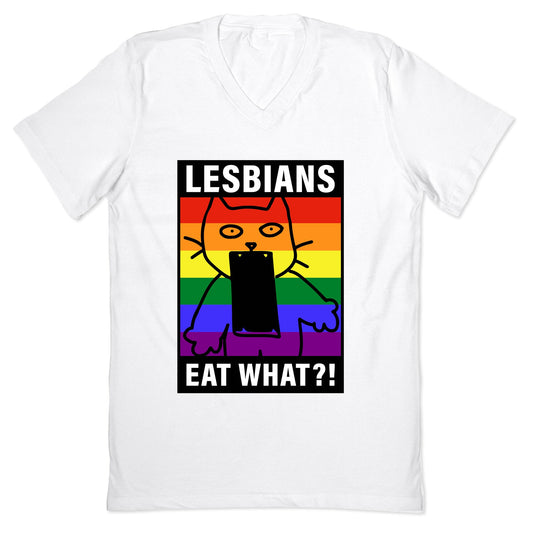 Lesbians Eat What?! V-Neck