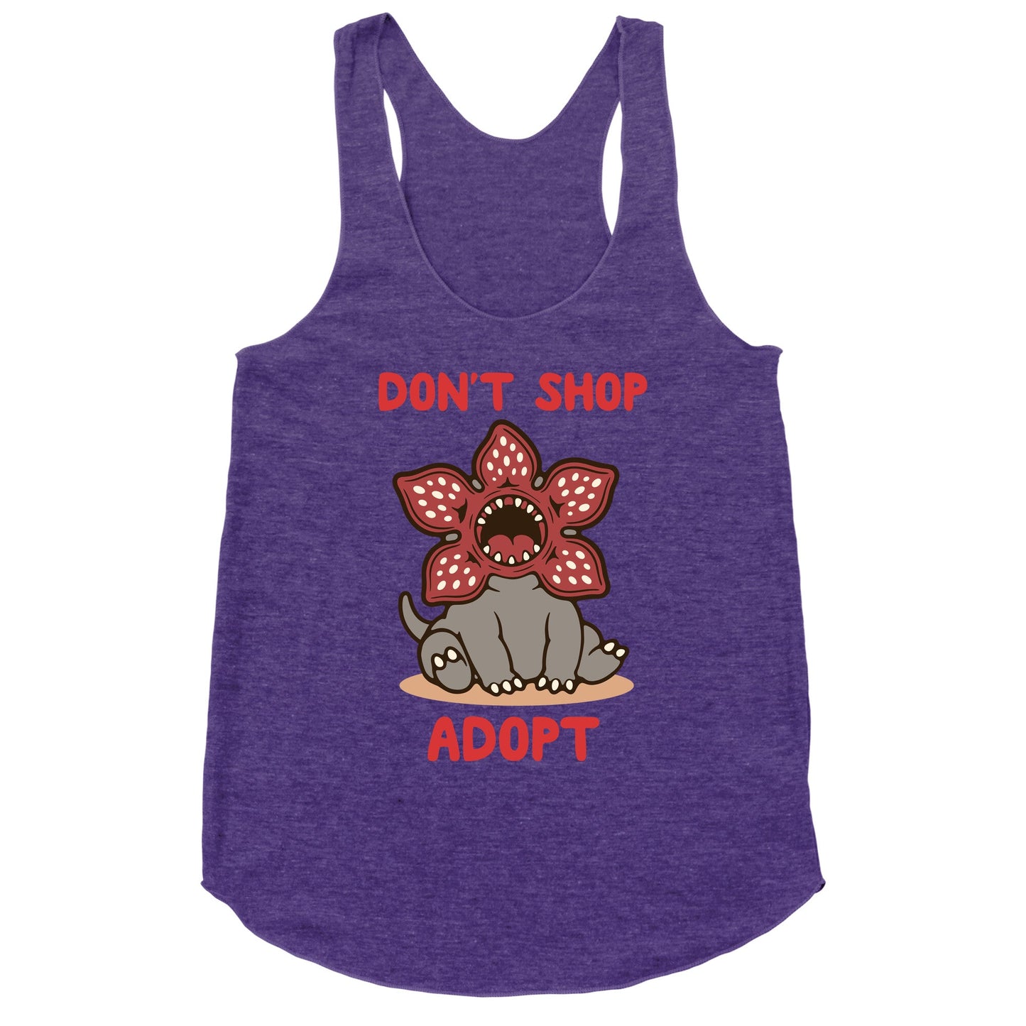 Dont Shop Adopt Demogorgon Racerback Tank