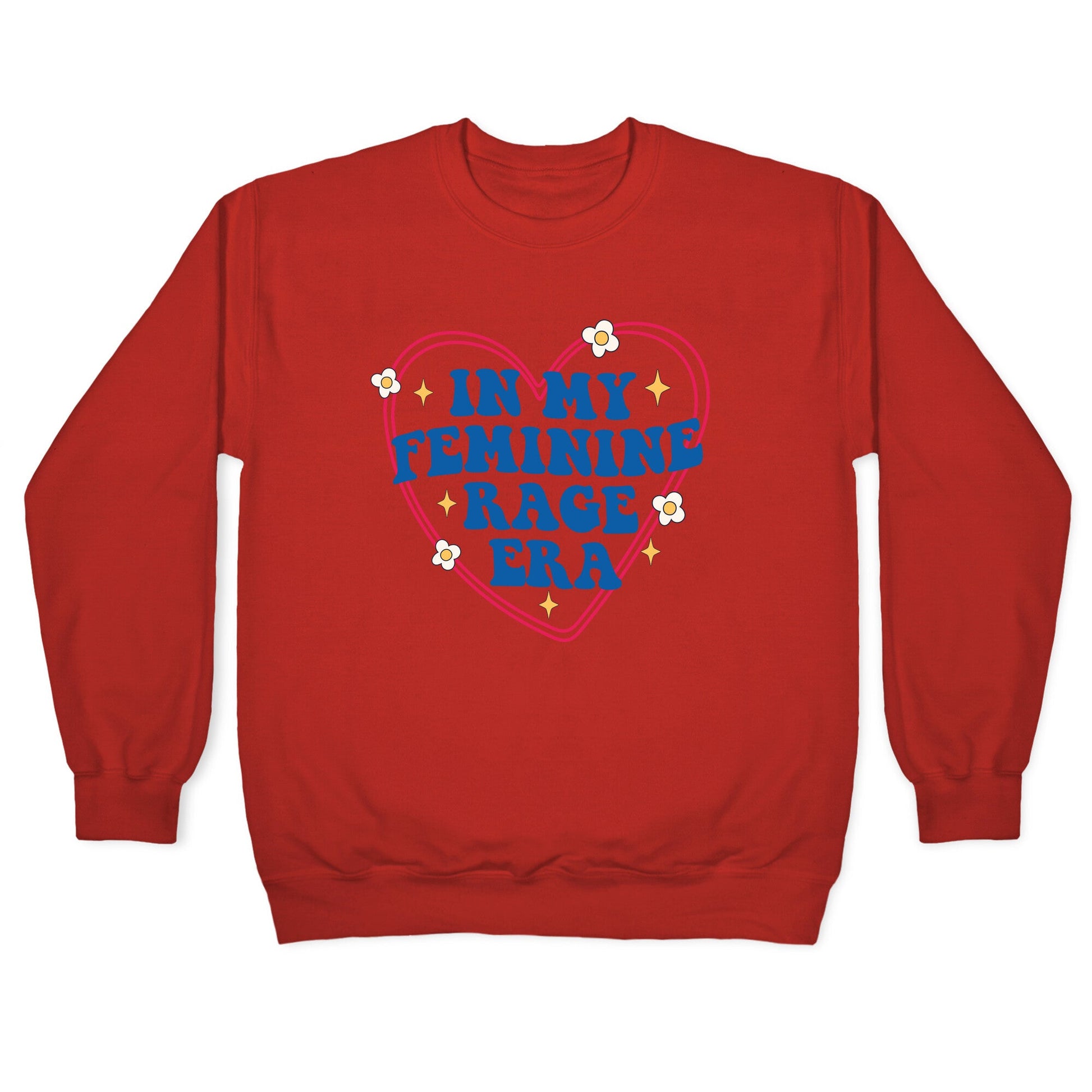 In My Feminine Rage Era Crewneck Sweatshirt