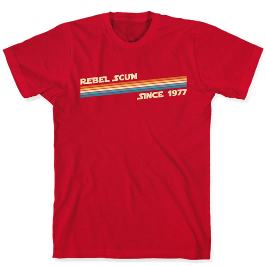 Rebel Scum T-Shirt