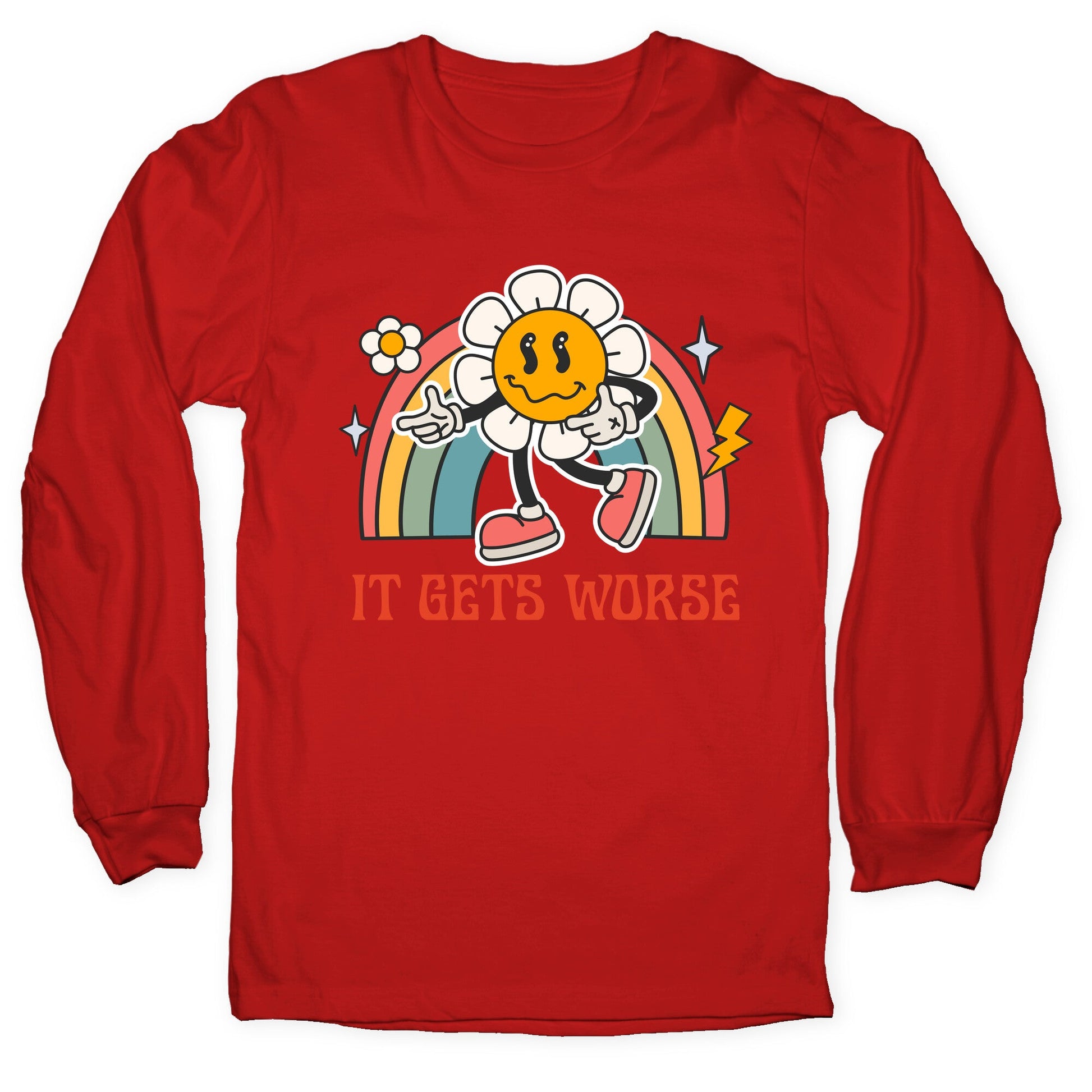 It Gets Worse Longsleeve Tee