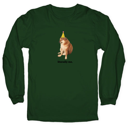 Literally Me Longsleeve Tee