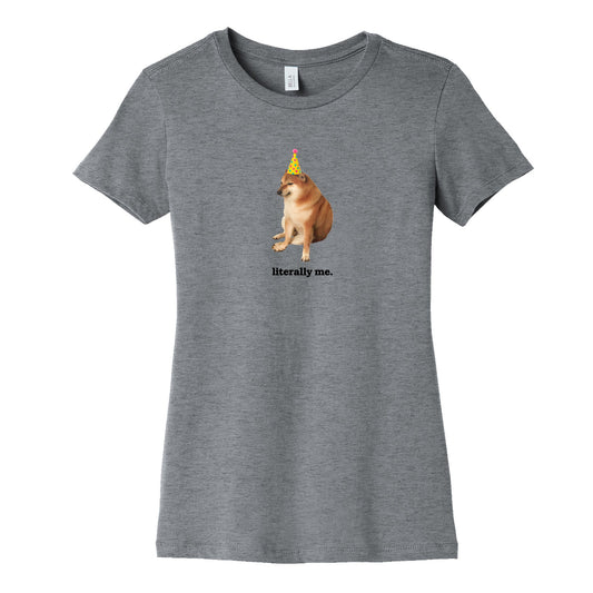 Literally Me Womens Cotton Tee